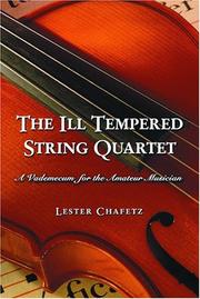 Cover of: Ill Tempered String Quartet | Lester Chafetz