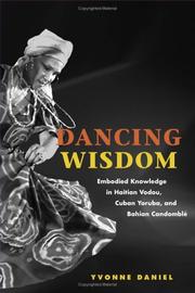 Cover of: Dancing Wisdom by Yvonne Daniel
