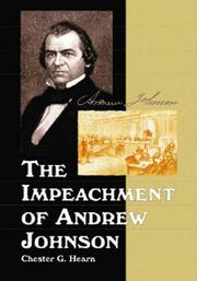 Cover of: Impeachment of Andrew Johnson by Chester G. Hearn