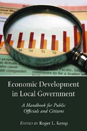 Cover of: Economic Development in Local Government: A Handbook for Public Officials and Citizens
