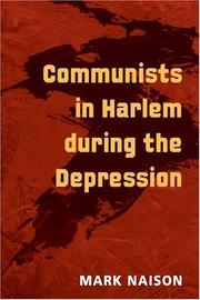 Communists in Harlem during the depression by Mark Naison