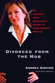 Cover of: Divorced from the Mob: My Journey from Organized Crime to Independent Woman