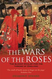Cover of: A Brief History of the Wars of the Roses (Brief History Of...)