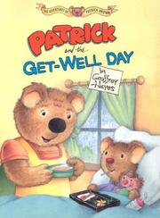 Cover of: Patrick and the get-well day