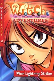Cover of: W.I.T.C.H. Adventures: When Lightning Strikes - Book #1 (W.I.T.C.H. Adventures)
