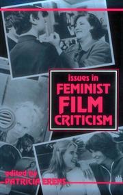 Cover of: Issues in feminist film criticism