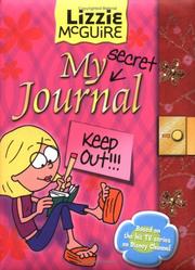 Cover of: Lizzie McGuire: My Secret Journal (Lizzie Mcguire)