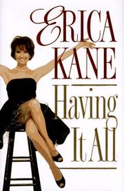 Cover of: Having it all by Erica Kane.