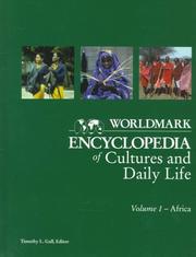 Cover of: Worldmark Encyclopedia of Cultures and Daily Living by Timothy L. Gall