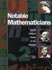 Notable mathematicians : from ancient times to the present