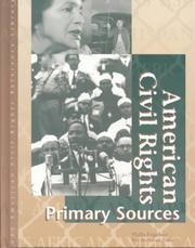 Cover of: American civil rights: primary sources