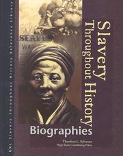 Cover of: Slavery Throughout History: Biographies Edition 1. (Slavery Through History Reference Library)