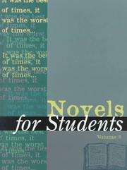 Cover of: Novels for Students: Presenting Analysis, Context and Criticism on Commonly Studied Novels (Novels for Students)
