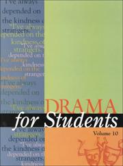 Cover of: Drama for Students: Presenting Analysis Context and Criticism on Common Studies Dramas (Drama for Students)