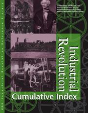 Cover of: Industrial Revolution Reference Library Cumulative Index Edition 1.