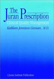 Cover of: The Juran prescription: clinical quality management