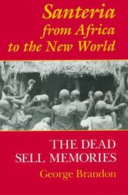 Cover of: Santeria from Africa to the new world by George Brandon
