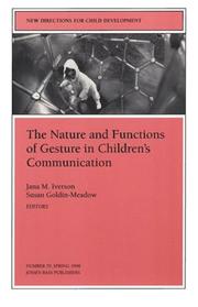 Cover of: The Nature and Functions of Gesture in Children's Communication: New Directions for Child and Adolescent Development (J-B CAD Single Issue Child & Adolescent Development)