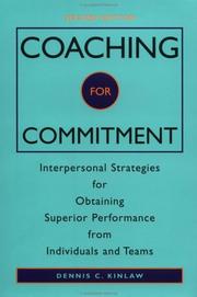 Cover of: Coaching for commitment by Dennis C. Kinlaw