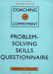 Cover of: Coaching for Commitment, Problem-Solving Skills Questionnaire: Interpersonal Strategies for Obtaining Superior Performance from Individuals and Teams
