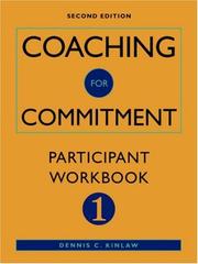 Cover of: Coaching for Commitment by Dennis C. Kinlaw