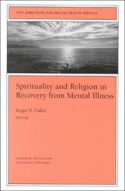 Cover of: New Directions for Mental Health Services, Spirituality and Religion in Recovery from Mental Illness, No. 80