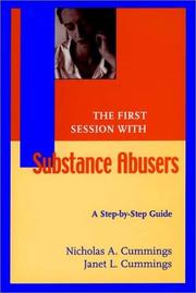 The first session with substance abusers : a step-by-step guide