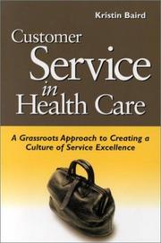 Cover of: Customer Service in Health Care