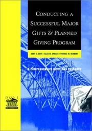 Cover of: Conducting a Successful Major Gifts and Planned Giving Program: A Comprehensive Guide and Resource (Dove on Fund Raising)