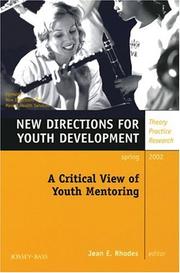 Cover of: A Critical View of Youth Mentoring: New Directions for Youth Development, No. 93