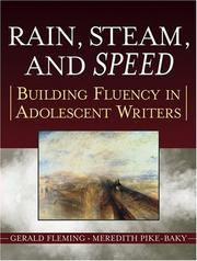 Rain, steam, and speed : building fluency in adolescent writers