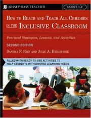 How to reach and teach all children in the inclusive classroom : practical strategies, lessons, and activities