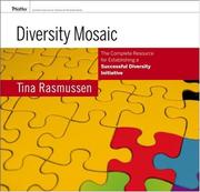 Cover of: Diversity Mosaic: The Complete Resource for Establishing a Successful Diversity Initiative