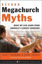 Beyond megachurch myths by Scott Thumma, Scott Thumma, Dave Travis