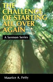 Cover of: The challenge of starting all over again: a sermon series