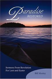Cover of: Paradise Restored | Bill Mosley