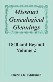 Cover of: Missouri genealogical gleanings by Sherida K. Eddlemon