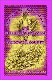 Cover of: North Carolina slaves and free persons of color by William L. Byrd III