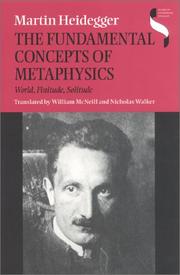 Cover of: The Fundamental Concepts of Metaphysics: World, Finitude, Solitude