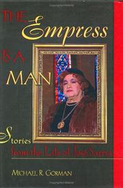 Cover of: The Empress is a Man by Michael Robert Gorman