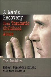 Cover of: A Man's Recovery from Traumatic Childhood Abuse: The Insiders