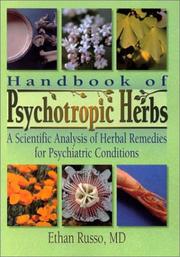 Handbook of Psychotropic Herbs by Ethan Russo