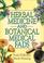 Cover of: Herbal Medicine and Botanical Medical Fads