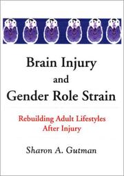 Cover of: Brain Injury and Gender Role Strain: Rebuilding Adult Lifestyles After Injury