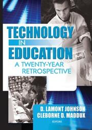 Cover of: Technology in Education: A Twenty-Year Retrospective