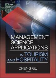 Cover of: Management Science Application In Tourism And Hospitality (Journal of Travel & Tourism Marketing Monographic "Separates") (Journal of Travel & Tourism Marketing Monographic "Separates")