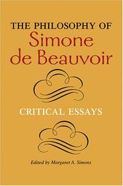 The philosophy of Simone de Beauvoir : critical essays