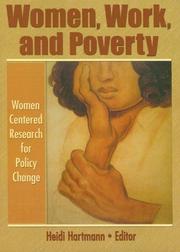 Cover of: Women, work, and poverty: women centered research for policy change
