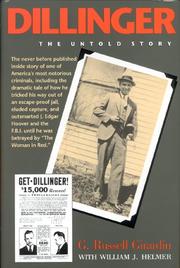 Cover of: Dillinger: the untold story
