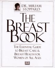 Cover of: The breast book by Stoppard, Miriam., Miriam Stoppard